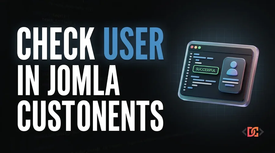 Check User Login Status in Joomla Custom Components