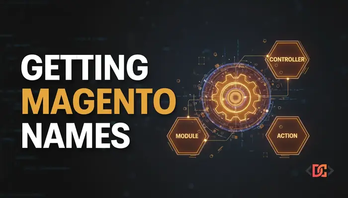 How to Get Controller, Module, and Action Names in Magento 2